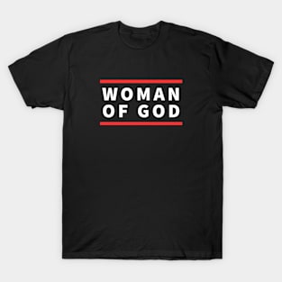 Woman Of God | Christian Saying T-Shirt